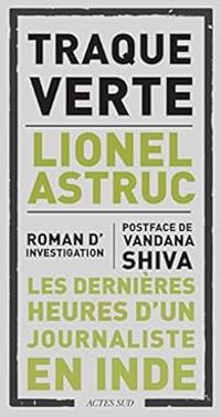 Lionel Astruc - Traque verte