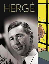 Cecile Maisonneuve - Daniel Couvreur - Benoit Mouchart - Jean Marie Embs - Hergé