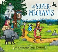 Couverture du livre Les super-méchants - Julia Donaldson