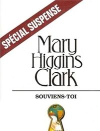 Mary Higgins Clark - Souviens-toi