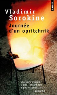 Couverture du livre Journée d'un opritchnik - Vladimir Sorokine