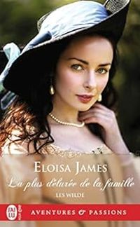 Eloisa James - La plus délurée de la famille