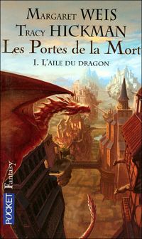 Margaret Weis - Tracy Hickman - L'aile du dragon