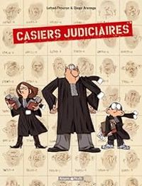 Lefred Thouron - Diego Aranega - Casiers judiciaires