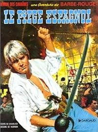 Couverture du livre Le Piège espagnol - Jean Michel Charlier - Victor Hubinon