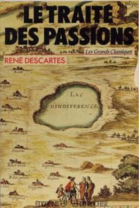 Rene Descartes - Le traité des passions