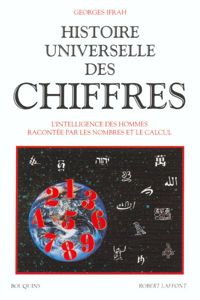 Georges Ifrah - Histoire universelle des chiffres