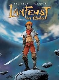 Couverture du livre Lanfeust des étoiles - Intégrale, tome 1 (1-3) - Christophe Arleston