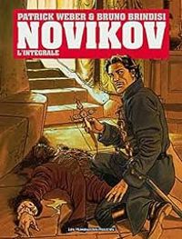 Couverture du livre Novikov - Intégrale - Patrick Weber - Bruno Brindisi