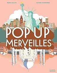 Couverture du livre Pop Up merveilles - Olivier Charbonnel