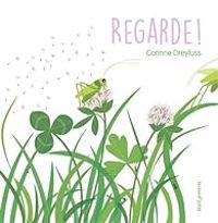 Corinne Dreyfuss - Regarde !