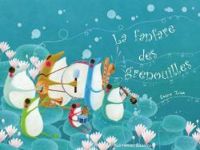 Satoe Tone - La fanfare des grenouilles