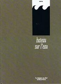 Couverture du livre Bateau sur l'eau - Sara 