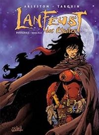 Christophe Arleston - Lanfeust des étoiles - Intégrale, tome 2 (4-6)