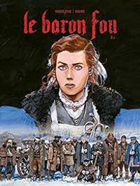  Rodolphe - Michel Faure - Le baron fou