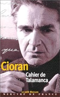 Couverture du livre Cahier de Talamanca - Emil Cioran