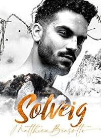 Couverture du livre Solveig - Matthieu Biasotto