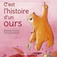 Dominique Demers - C'est l'histoire d'un ours