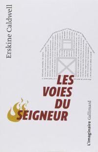 Erskine Caldwell - Les Voies du seigneur