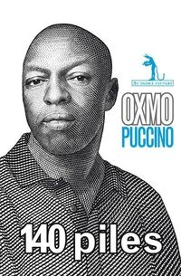 Oxmo Puccino - 140 piles