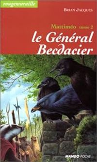 Brian Jacques - Le Général Becdacier
