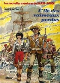 Couverture du livre L'île des vaisseaux perdus - Jean Michel Charlier