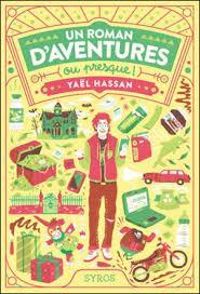 Yal Hassan - Un roman d'aventures (ou presque !)