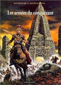 Couverture du livre Les armées du conquérant - Jean Pierre Dionnet