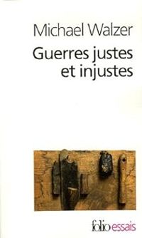 Couverture du livre Guerres justes et injustes - Michael Walzer