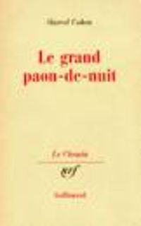 Marcel Cohen - Le grand paon-de-nuit