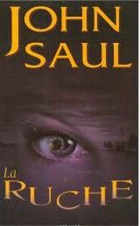 John Saul - La ruche