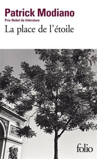 Patrick Modiano - La Place de l'étoile