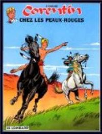 Couverture du livre Corentin chez les peaux rouges - Paul Cuvelier