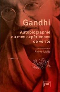 Couverture du livre Autobiographie ou mes expériences de vérité - Mahatma Gandhi