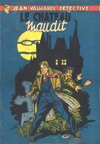 Couverture du livre Le château maudit - Jean Michel Charlier