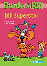 Couverture du livre Bill Superstar ! - Fanny Joly