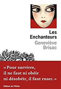 Genevieve Brisac - Les enchanteurs