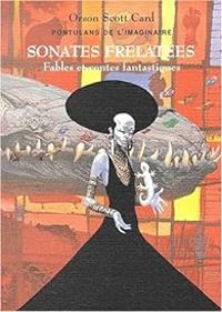 Couverture du livre Sonates frelatées - Orson Scott Card