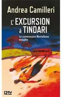 Andrea Camilleri - L'excursion à Tindari