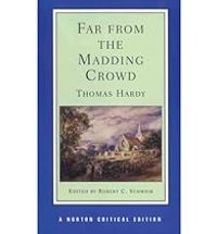 Thomas Hardy - Far from the Madding Crowd