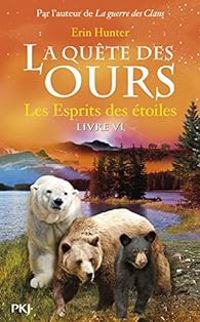 Erin Hunter - Les esprits des étoiles