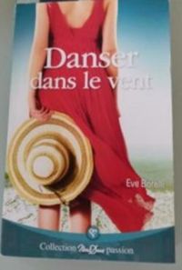 Eve Borelli - Danser dans le vent