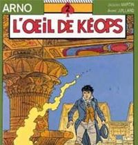 Jacques Martin - André Julliard - L'Oeil de Kéops