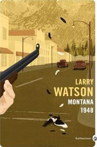 Couverture du livre MONTANA 1948 - Larry Watson