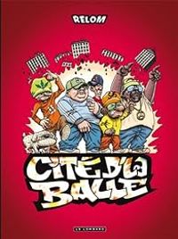  Relom - Cité d'la balle