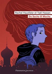 Couverture du livre De Sacha à Macha - Rachel Hausfater - Yal Hassan