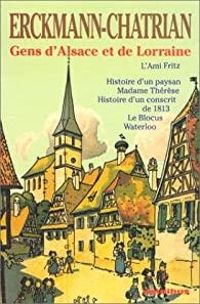  Erckmann Chatrian - Gens d'Alsace et de Lorraine - Omnibus