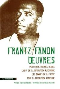 Frantz Fanon - Oeuvres