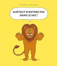 Couverture du livre Surtout n'entrez pas dans le sac - Nicolas Hubesch - Gnimdewa Atakpama