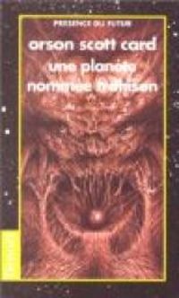 Couverture du livre Une planète nommée Trahison - Orson Scott Card